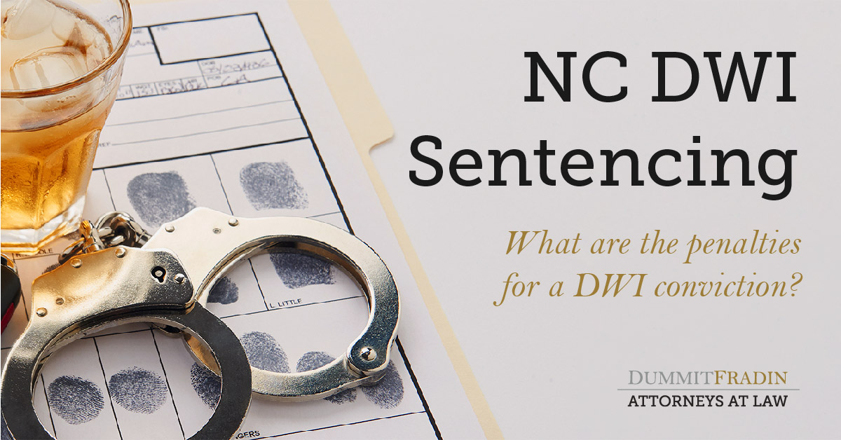 the-3-types-of-nc-dwi-sentencing-factors-dummit-fradin